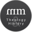 mm | Theology & History